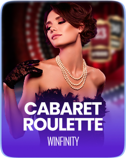 Cabaret Roulette — Winfinity en vivo